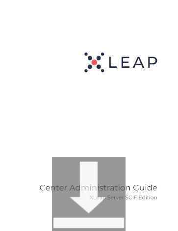 Download the Center Admin Guide for XLeap Server SCIF Edition